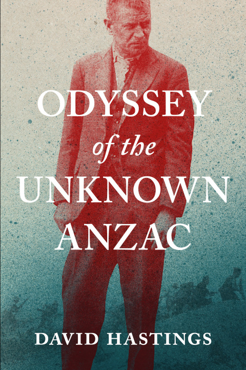 Cover image for book Odyssey of the Unknown Anzac