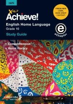 X-Kit Achieve! English Home Language Grade 10 Study Guide (Topics 2 and 3) ePDF (perpetual licence)