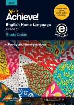 X-Kit Achieve! English Home Language Grade 10 Study Guide (Topic 4) ePDF” (9781775787303)