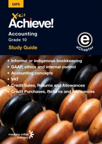 Cover image: X-kit Achieve! Accounting Grade 10 Study Guide (Units 1 to 6) 1st edition 9781775781462