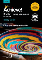 eX-kit Achieve! Grade 11 English Home Language: Grammar and Textual Editing (Topic 1)” (9781775789598)