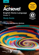 eX-kit Achieve! Grade 11 English Home Language: Poetry and Literary Devices (Topic 4)” (9781775789604)