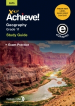“X-Kit Achieve! Geography Grade 11 Study Guide (Exam Practice) ePDF” (9781775789802)(perpetual licence)