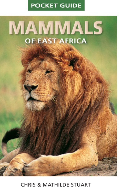 Cover image for book Pocket Guide to Mammals of East Africa
