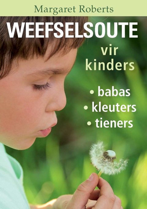 Cover image for book Weefselsoute vir Kinders