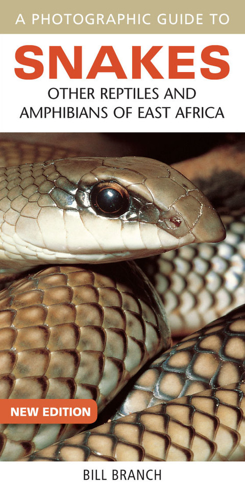 Cover image for book Photographic Guide to Snakes, Other Reptiles and Amphibians of East Africa