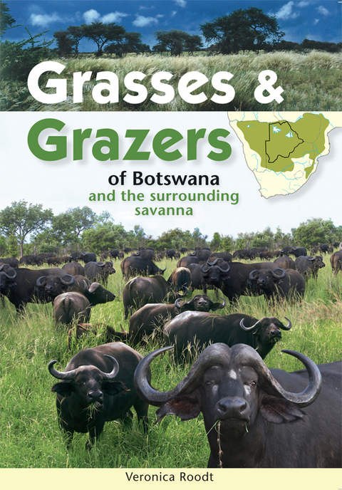 Cover image for book Grasses & Grazers of Botswana and the surrounding savanna