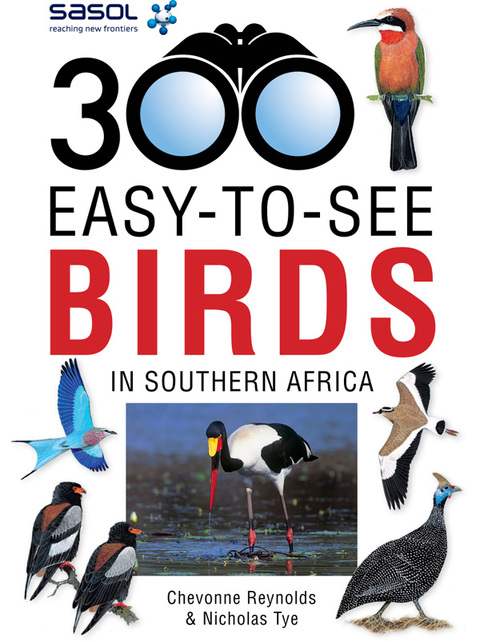 Cover image for book Sasol 300 Easy-to-See Birds in Southern Africa