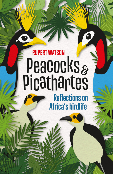 Cover image for book Peacocks & Picathartes