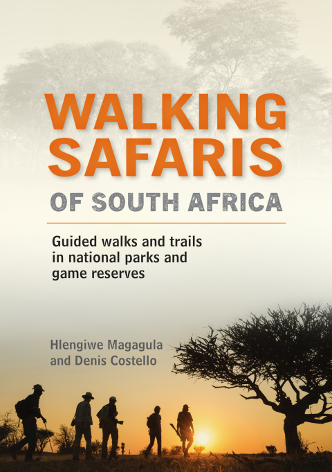 Cover image for book Walking Safaris of South Africa