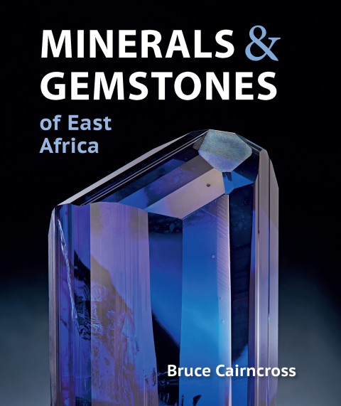 Cover image for book Minerals & Gemstones of East Africa