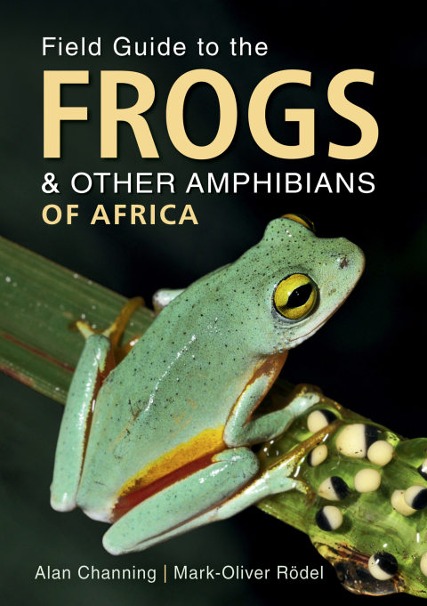 Cover image for book Field Guide to the Frogs & Other Amphibians of Africa
