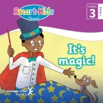 “Smart-Kids Read! Level 3 Book 4: It’s magic! (eBook)” (9781775951605)