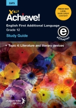 X-Kit Achieve! English First Additional Language Grade 12 Study Guide (Topic 4) ePDF (perpetual licence)