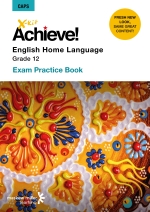 X-Kit Achieve! English Home Language Grade 12 Exam Practice Book ePDF (perpetual licence)