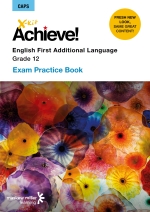 X-Kit Achieve! English First Additional Language Grade 12 Exam Practice Book ePDF (perpetual licence)