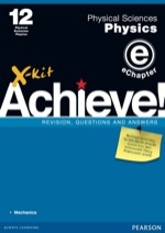X Kit Achieve Grade 12 Physical Sciences Physics eChapter Mechanics (9781775954965) ePdf
