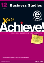 “X-Kit Achieve! Grade 12 Business Studies: Exemplar tests and exams eChapter” (9781775955191)()perpetual licence