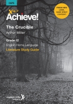 X-Kit Achieve! The Crucible English Home Language Grade 12 Study Guide ePDF (perpetual licence)