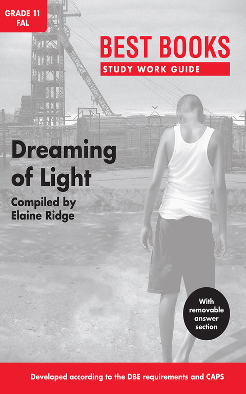 Cover image for book Study Work Guide: Dreaming of Light Grade 11 First Additional Language