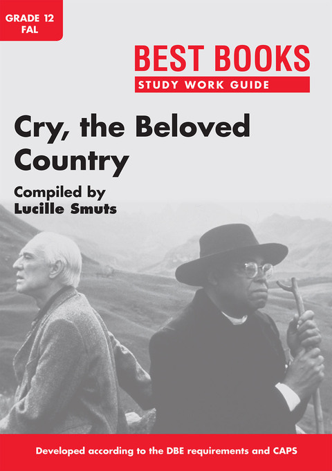 Cover image for book Study Work Guide: Cry, the Beloved Country  Grade 12 First Additional Language