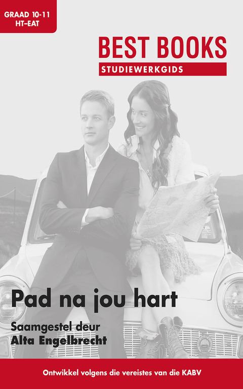 Cover image for book Studiewerkgids: Pad na jou hart - die roman Graad 10 & 11 Huistaal en Eerste Addisionele Taal