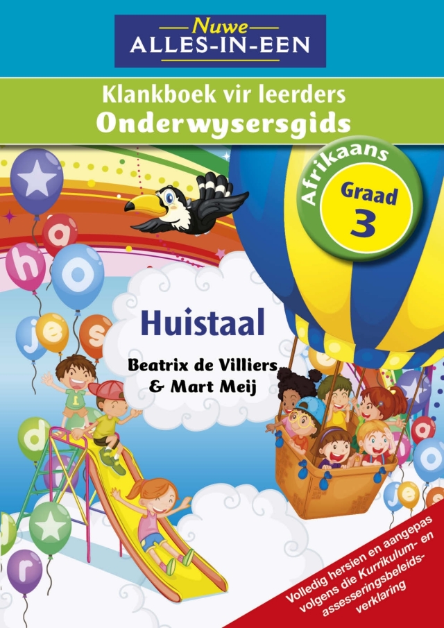 Nuwe Alles-In-Een Graad 3 Huistaal Klankboek vir leerders Onderwysersgids