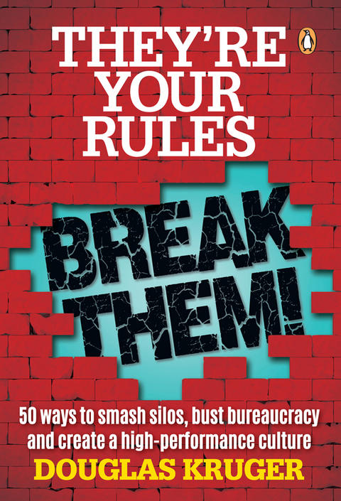 Cover image for book They’re Your Rules … Break Them!