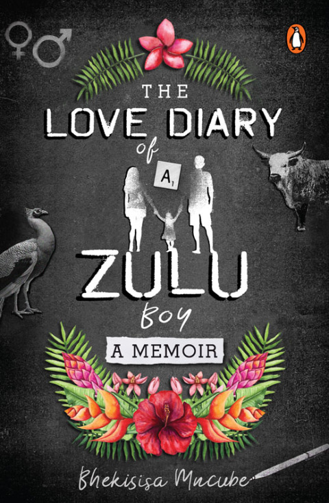Cover image for book The Love Diary of a Zulu Boy