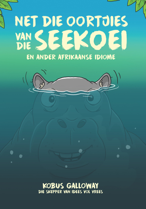 Cover image for book Net die oortjies van die seekoei