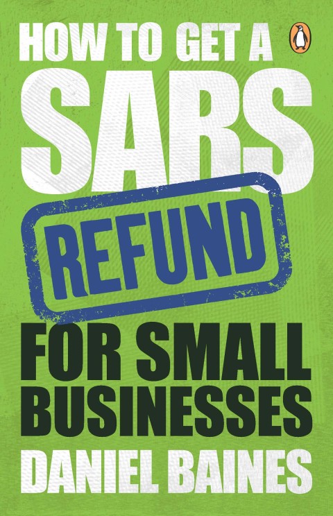 Cover image for book How to Get a SARS Refund for Small Businesses