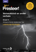 X-Kit Presteer! Verneukkind en ander verhale: Afrikaans Eerste Addisionele Taal Graad 11 Studiegids ePDF (perpetual licence)