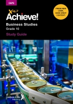 “X-Kit Achieve! Business Studies Grade 10 Study Guide ePDF (perpetual licence)” (9781776101382)