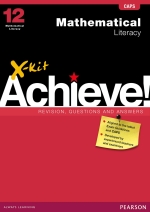 X-Kit Achieve! Mathematical Literacy Grade 12 Study Guide ePDF (perpetual licence)” (9781776101511) ePdf