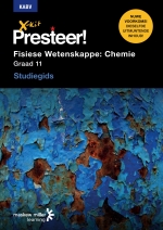 X-Kit Presteer! Fisiese Wetenskappe: Chemie Graad 11 Studiegids ePDF (perpetual licence)” (9781776101832) ePdf