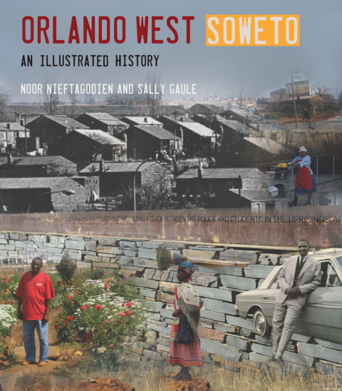 Cover image for book Orlando West, Soweto