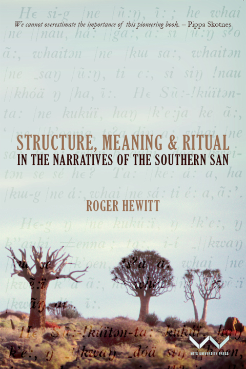 Cover image for book Structure, Meaning and Ritual in the Narratives of the Southern San