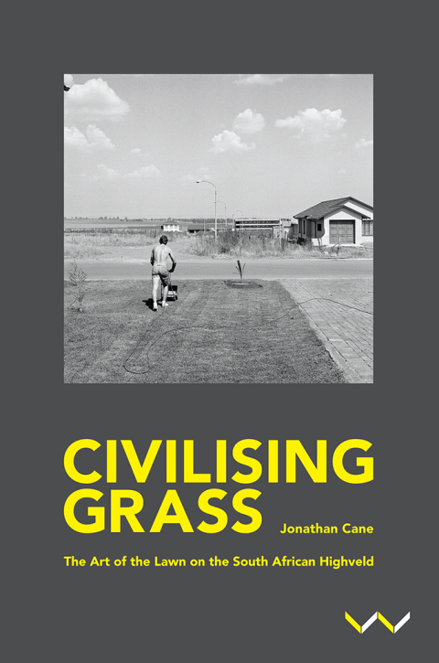 Cover image for book Civilising Grass