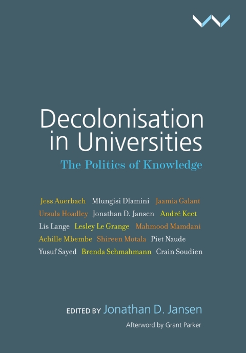 Cover image for book Decolonisation in Universities