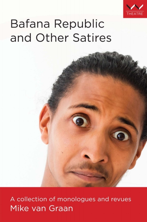 Cover image for book Bafana Republic and Other Satires