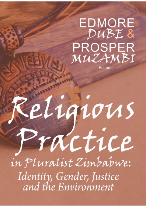 Cover image for book Religious Practices in Pluralist Zimbabwe:  Identity, Gender, Justice and the Environment