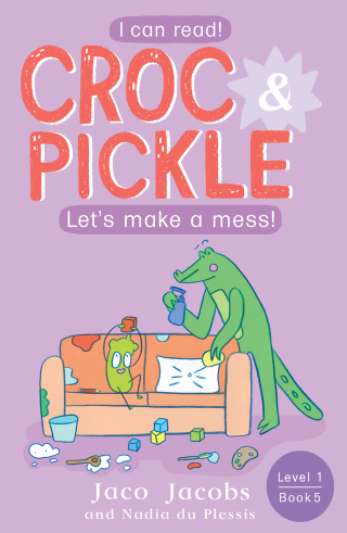 Croc & Pickle Level 1 Book 5