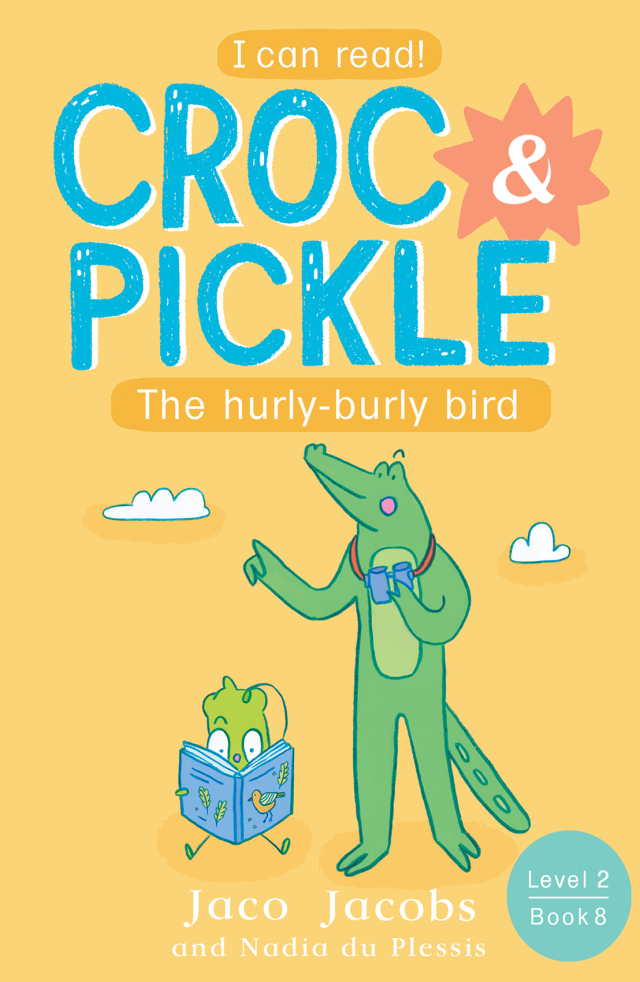 Croc & Pickle Level 2 Book 8