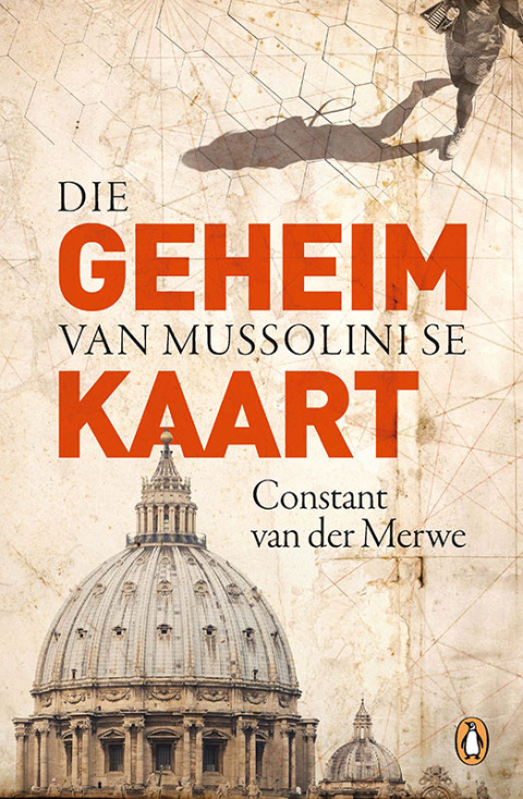 Cover image for book Die geheim van Mussolini se kaart