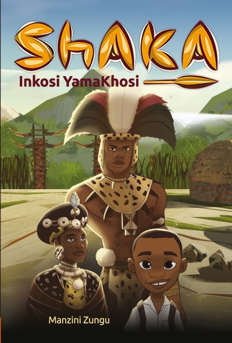 Cover image for book Shaka Inkosi Yamakhosi