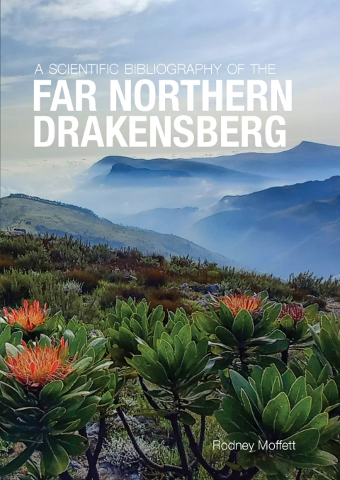 Cover image for book Scientific Bibliography of the Far Northern Drakensberg, A