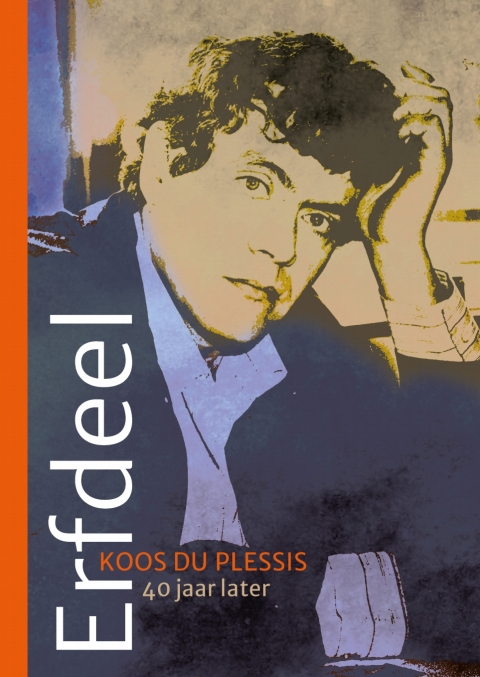 Cover image for book Erfdeel: Koos du Plessis – Versamelde Werke