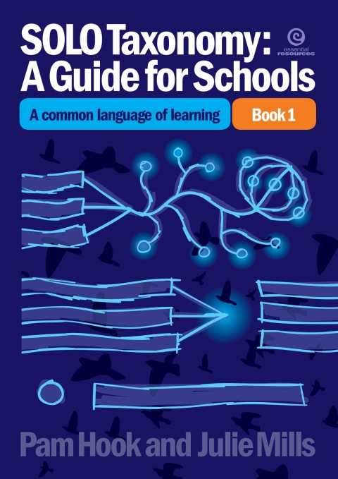 SOLO Taxonomy: A Guide for Schools Bk 1 