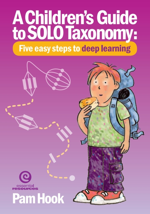 A Children's Guide to SOLO Taxonomy 