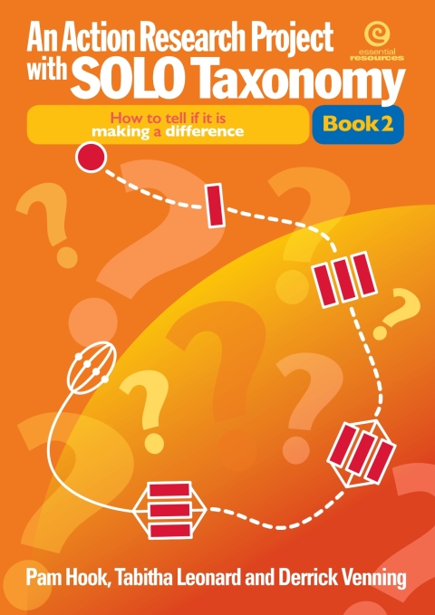 An Action Research Project with SOLO Taxonomy Bk 2 